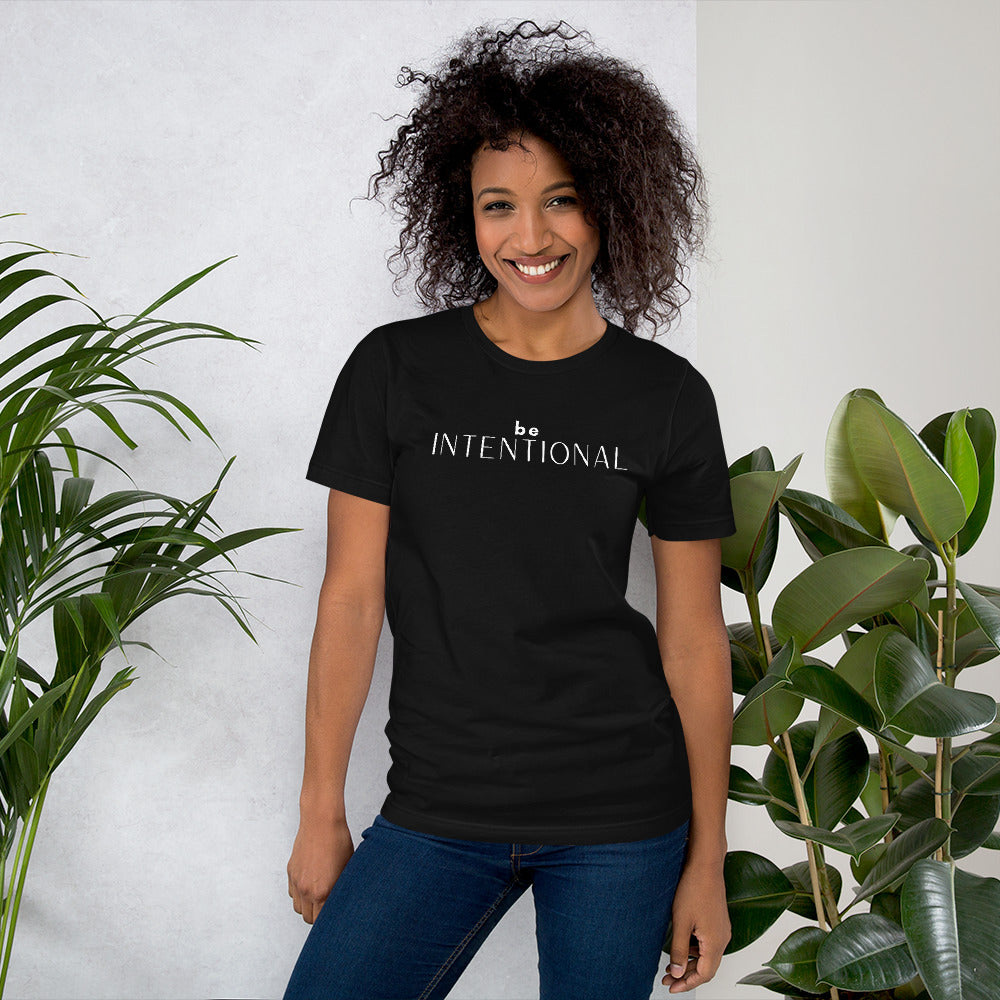 Be Intentional Tee